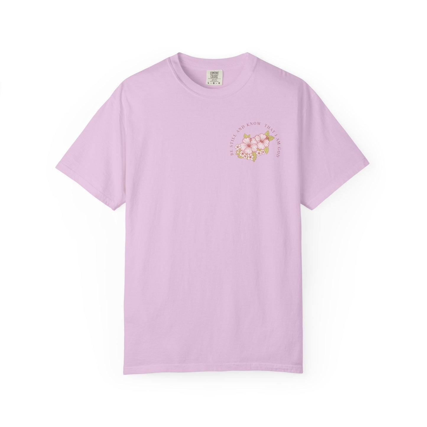 Bible Scripture Tshirt— 'Be Still and Know' Floral Tropical Graphic Tee