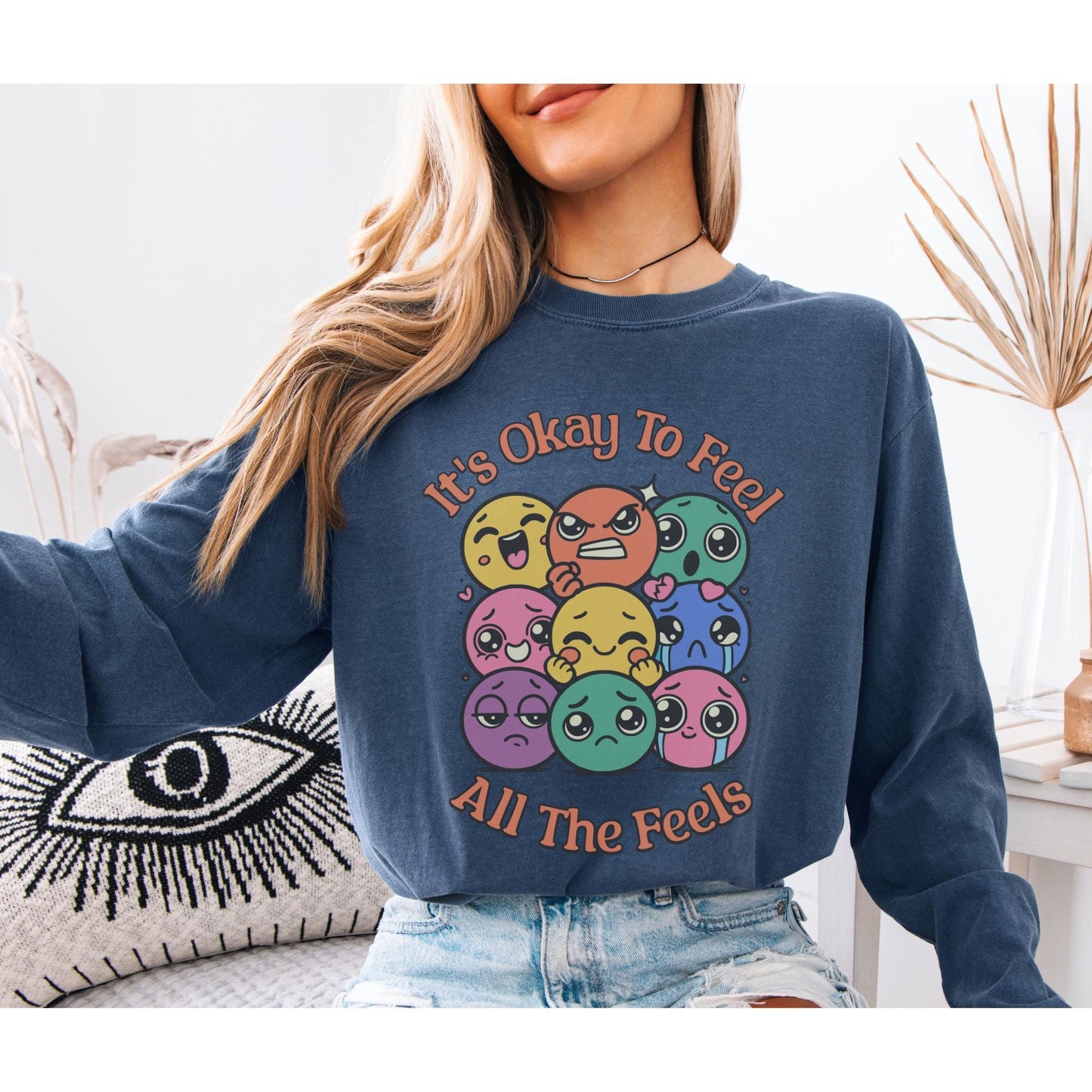 It's Okay To Feel Sweatshirt, Emotional Support, Mental Health Gift