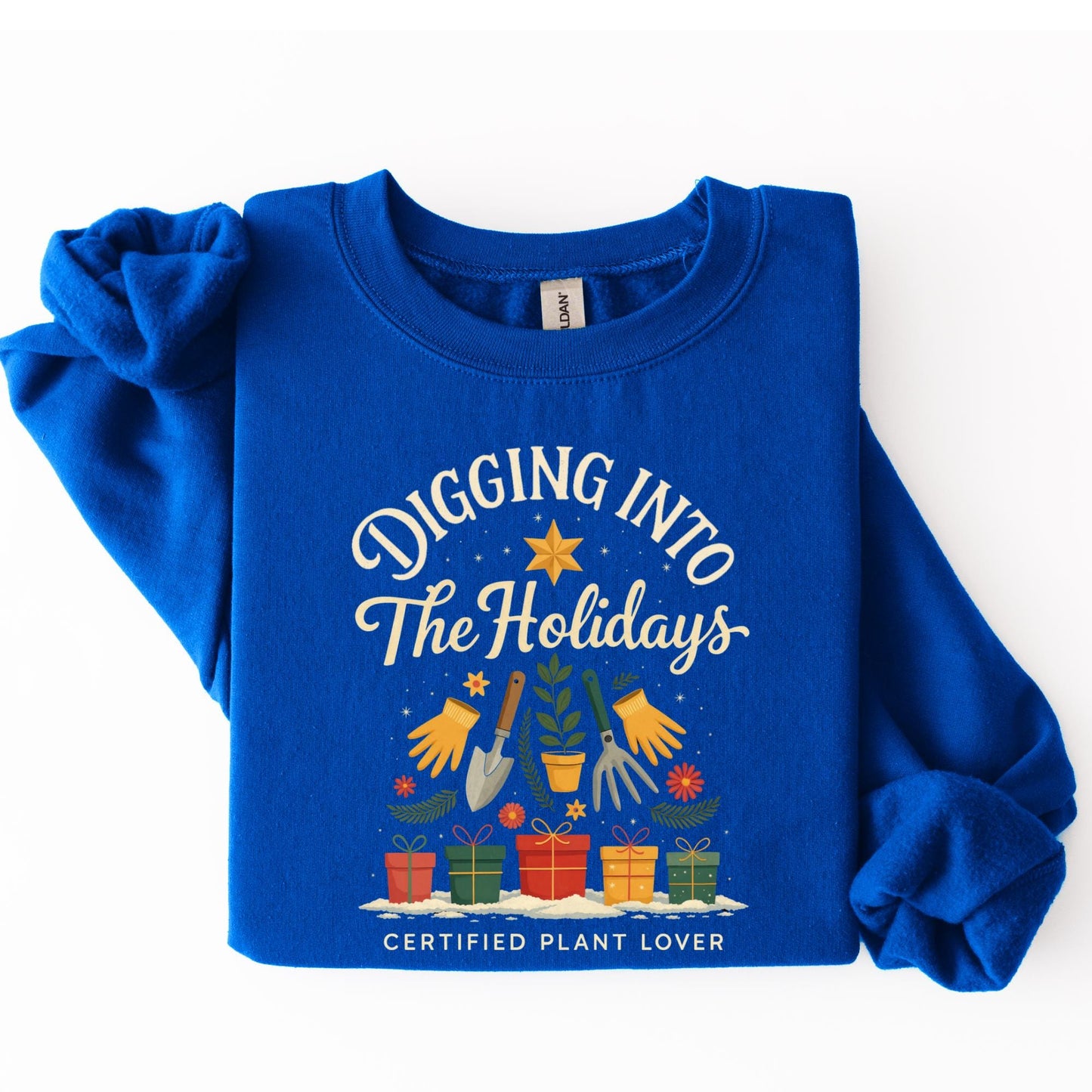 Digging Into Holidays Sweatshirt, Funny Plant Lover Christmas Shirt