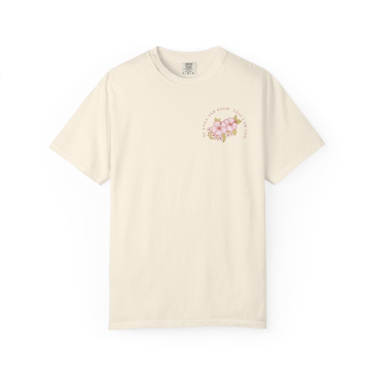 Bible Scripture Tshirt— 'Be Still and Know' Floral Tropical Graphic Tee