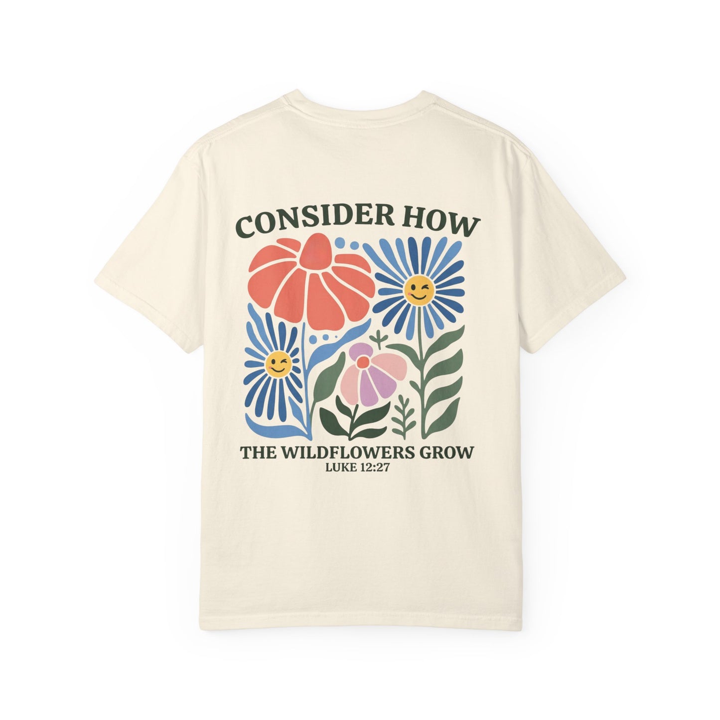 Consider How the Wildflowers Grow Shirt Luke 12:27 Christian Tee Boho Floral Faith Gift for Her