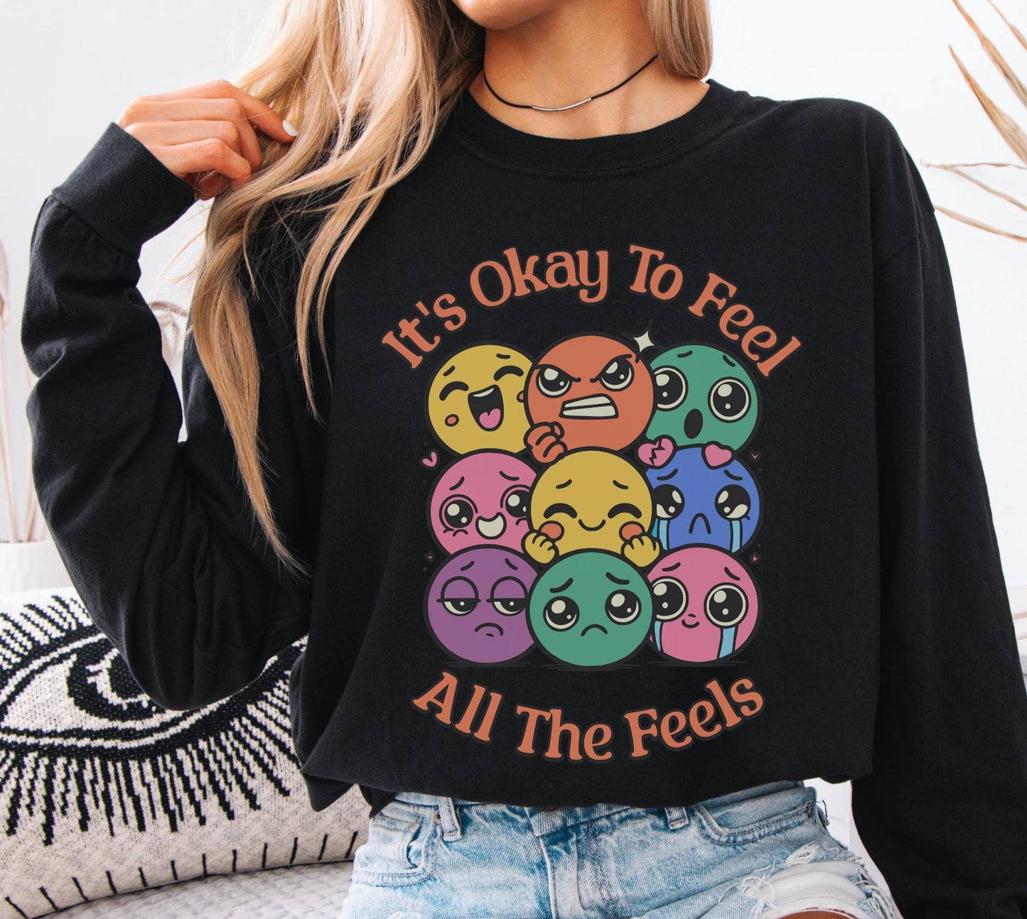 It's Okay To Feel Sweatshirt, Emotional Support, Mental Health Gift