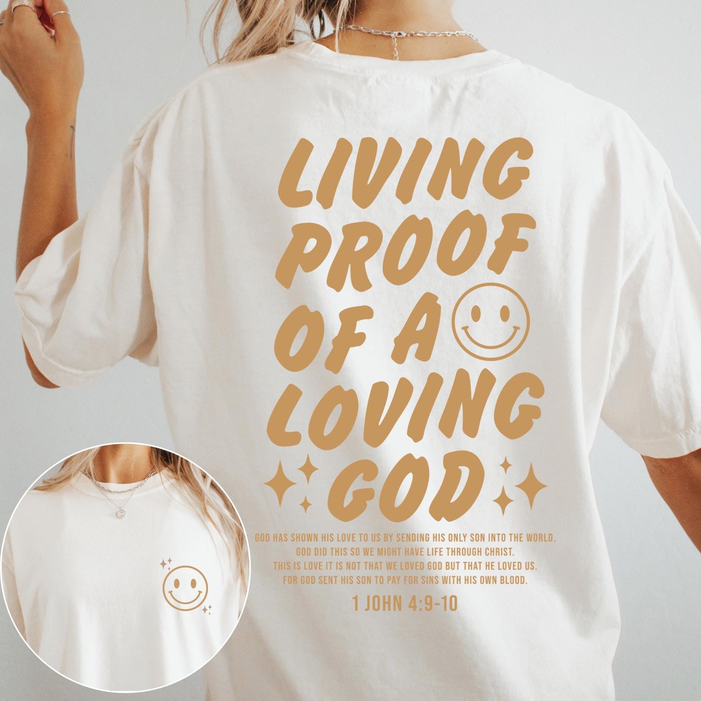 Living Proof of a Loving God Shirt Christian Graphic Tee Women Oversized Scripture T-Shirt  Faith Based Clothing Bible Verse Gift for Her