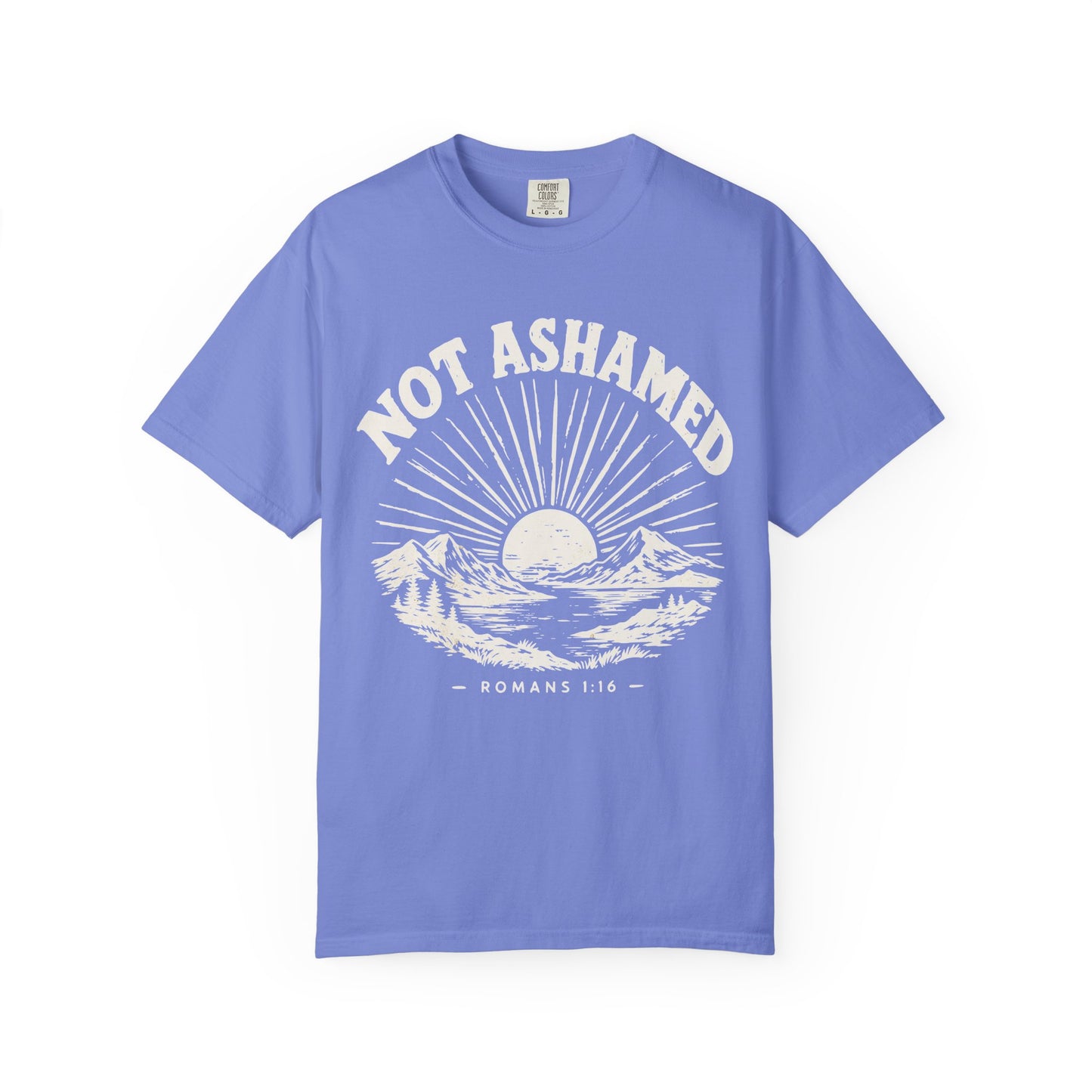 Not Ashamed T-Shirt — Christian Faith Graphic Tee (Romans 1:16)