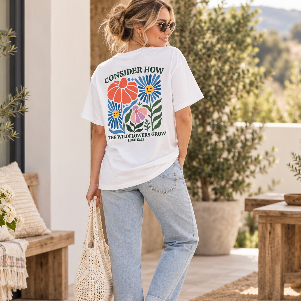 Consider How the Wildflowers Grow Comfort Colors Tee