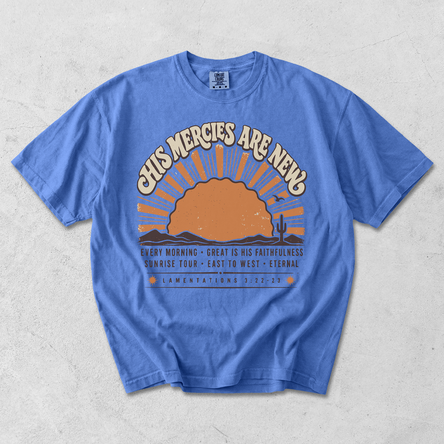 T-Shirt — "His Mercies Are New" Sunrise Christian Tee
