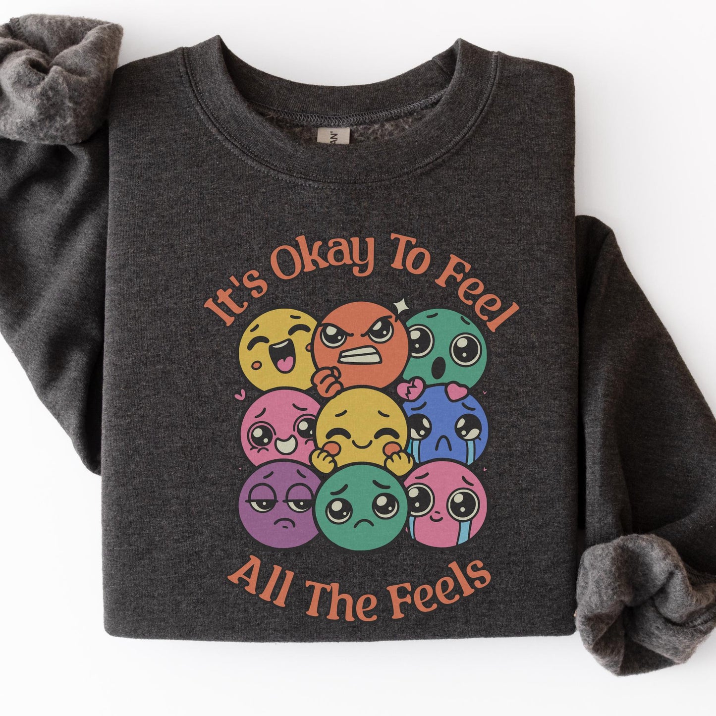 It's Okay To Feel Sweatshirt, Emotional Support, Mental Health Gift